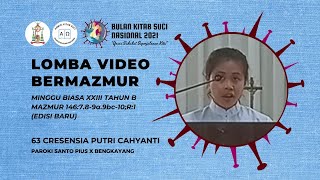 63 - LOMBA MAZMUR MINGGU BIASA XXIII/B - CRESENSIA PUTRI CAHYANTI - PAROKI ST. PIUS X BENGKAYANG