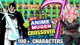 ANIME WAR MUGEN ANDROID (100+ CHARACTERS) NO EXAGEAR /ANIME CROSSOVER MUGEN ANDROID