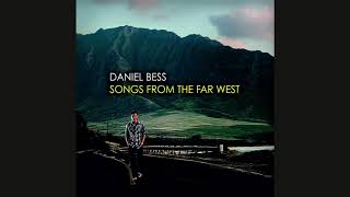 Daniel Bess - When I'm With You