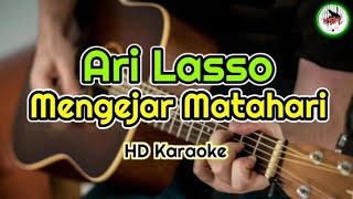 Ari Lasso - Mengejar Matahari (karaoke Indonesia)@HMC82