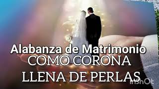 COMO CORONA LLENA DE PERLAS