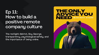 How to build a positive remote company culture