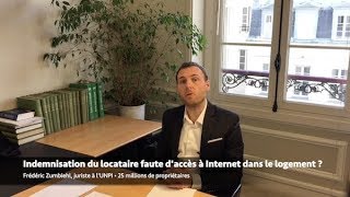 Indemnisation du locataire faute d'accès à Internet dans le logement ?