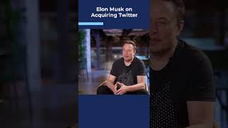 THE REAL REASON WHY I ACQUIRED TWITTER | ELON MUSK