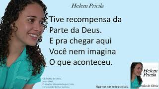 HELEM PRICILA - TROFÉU DE GLORIA