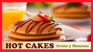 🔴 COMO HACER HOT CAKES de Avena, Manzana y Canela 🍎 | Hot cakes sin Huevo 【COCINA FACIL】 #hotcakes