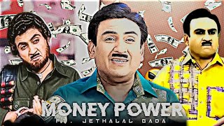 Jethalal Attitude video 😈 | Jethalal money power 💸🤑 | jethalal thug life