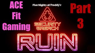 🐻 Chica and Monty’s Fantasitc Adventure | FNAF Security Breach Ruin | Part 3