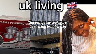 Uk living #1 / unboxing new cookware, reviewing braided wig.