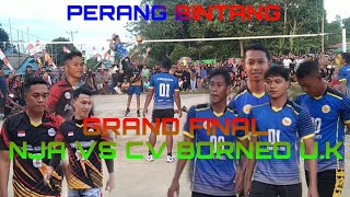 GRAND FINAL!! Voli terbaru CV BORNEO U.K VS NJA | Perang bintang