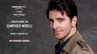 Conversazione con Giampaolo Morelli