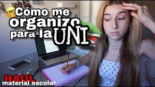 HAUL MATERIAL ESCOLAR + ¿Cómo me organizo para la UNIVERSIDAD? | Soul Lys