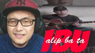 🇮🇩 ALIP BA TA - IBU | REACTION