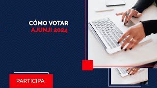 Cómo votar - Ajunji 2024