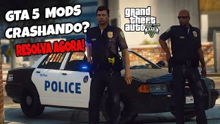 GTA 5 CRASHANDO COM MODS? *RESOLVIDO 2023*