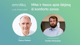 Mitai ir tiesos apie išėjimą iš komforto zonos