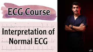 فهم رسم القلب الطبيعي | Interpretation of Normal ECG د.عبدالحكيم حمدان ||Dr. Abdelhakeem Hemdan