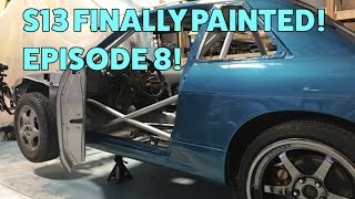 Project S13 240sx [Episode 8] - PAINT!