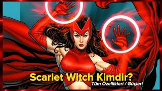 KARAKTER DOSYASI:Scarlet Witch | Kızıl Cadı Kimdir?