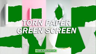 TORN PAPER GREEN SCREEN ANIMATION NO COPYRIGHT