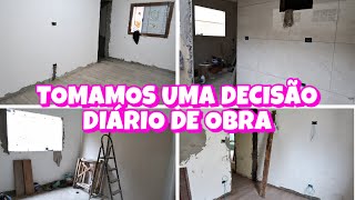 DIÁRIO DE OBRA #20 / TOMAMOS UMA DECISÃO, VAMOS MUDAR A FRENTE DA CASA, FALTA POUCO, ESTÁ LINDO 😱