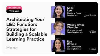 Architecting Your L&D Function: Strategies for Building a Scalable Learning Practice | Hone