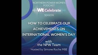 How to Celebrate our Achievements on International Women's Day