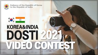 Korea & India Dosti Video Contest 2021 - Promo Video(English)