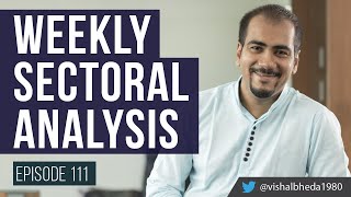 Weekly Sectoral Analysis - Episode 111 Large cap IT stocks pick up momentum