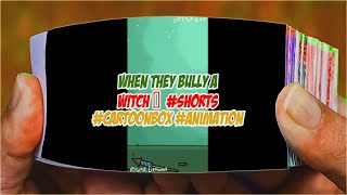 When They Bully A WITCH 😂  #shorts #cartoonbox #animation