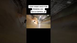 Tony hawk hace por primera vez bucle espiral #Shorts