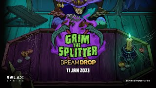 Grim the Splitter Dream Drop GamePlay