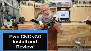 2021 Review and installation overview of the PwnCNC ver. 7 on my Onefinity CNC machine