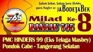 Seru Seruan Milad Ranjau 765 Ke 8, Angler Jabodetabek Kumpul di Hinders’99