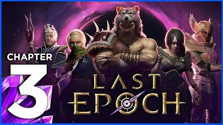 Last Epoch (PC) | Chapter 3 | Walkthrough Playthrough Gameplay (No Commentary)