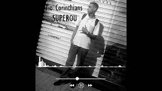 Tio Corinthians - Superou