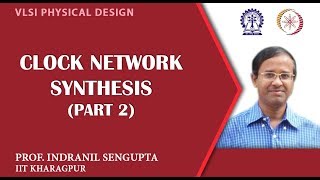 CLOCK NETWORK SYNTHESIS (PART 2)