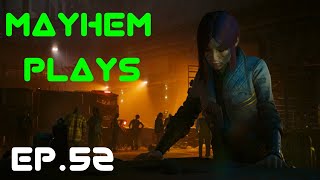 Cyberpunk 2077 PLAYTHROUGH - EPISODE 52