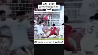 Gol Indonesia U-23 Yang Digagalkan VAR, Gimana Menurut Kalian?