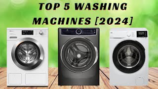 TOP 5 BEST Washing Machines 2024 [don't buy without watching this]