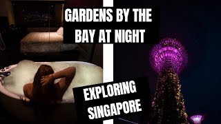 Exploring Singapore By Night | Day 3