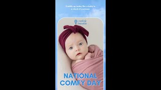 Be as comfy as a baby on National Comfy Day!