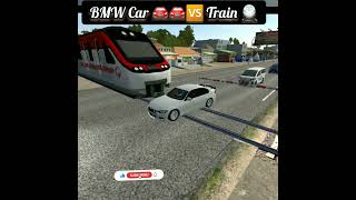 Bmw Car 🚘🆚 Train🚆 #bussid #bussimulator #bussimulatorindonesia #ytshorts #shorts#viralvides #viral