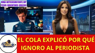 EL COLA EXPLICO POR QUÉ IGNORÓ A UN  EXPILOTO Y PERIODISTA