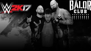 BALOR CLUB DEBUT and REIGNS VS STYLES (WWE 2K17 Livestream)