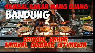 Sambal bakar mang Ujang Bandung#kulinerbandung