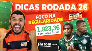 DICAS RODADA 26 I TIME PRA MITAR I CARTOLA 2022