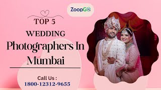 Top 5 Wedding Photographers in Mumbai