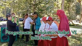 Pengumuman Kelulusan Kelas VI 2021/2022 || Danau Tambing || SDN 2 ALITUPU.