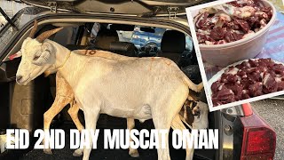 Eid 2nd day In Muscat Oman || ALLHAMDULILAH Qurbani ho gai🥰